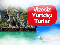Kayseri Çıkışlı Vizesiz Yurtdışı Turlar!