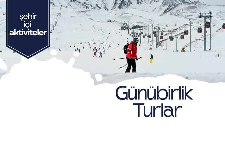 Günlük Turlar